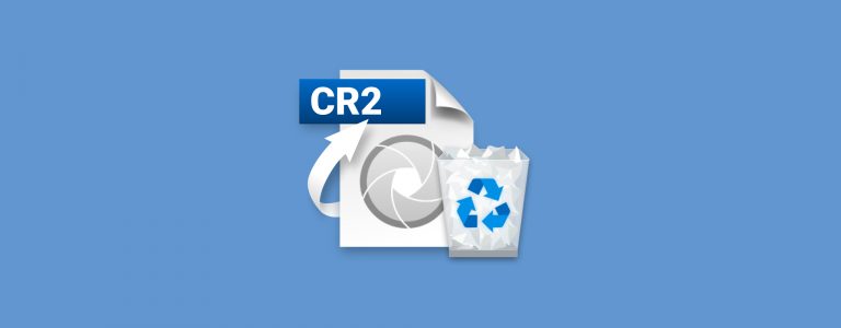 How To Recover Deleted CR2 Files on Windows