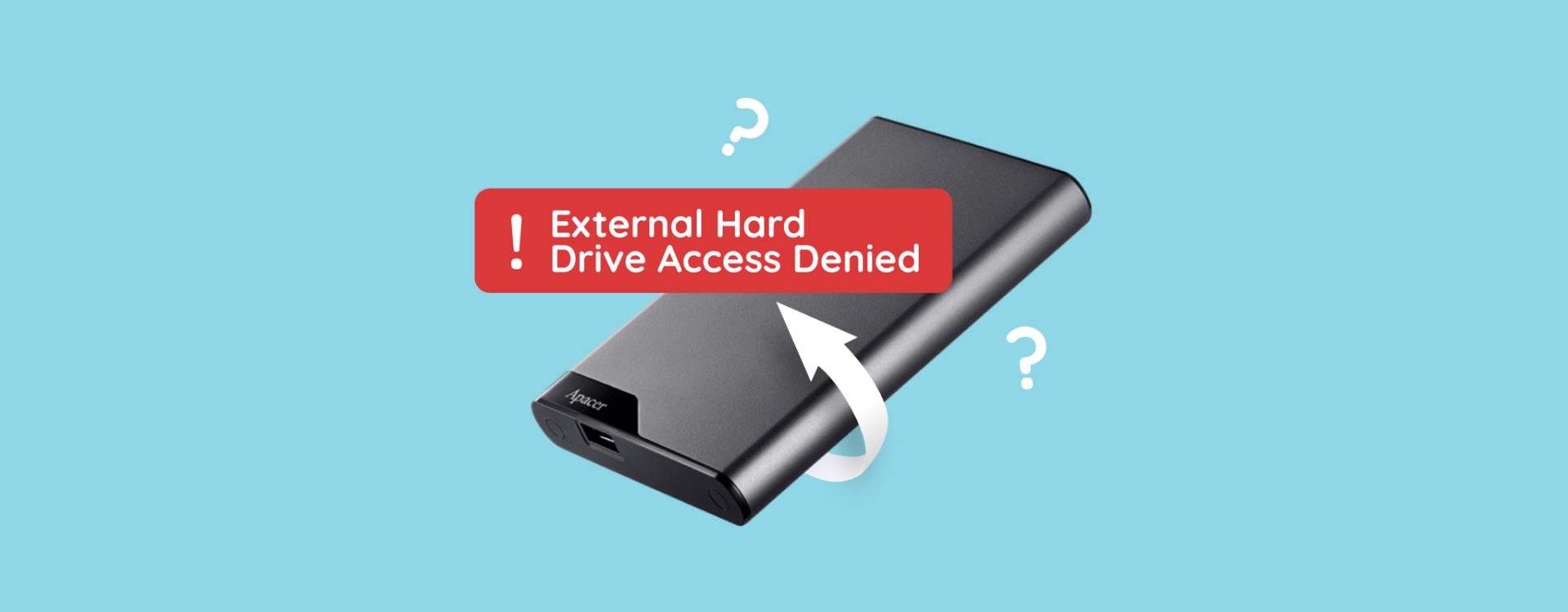 External Hard Drive Access Denied Error | 5 Easy Fixes