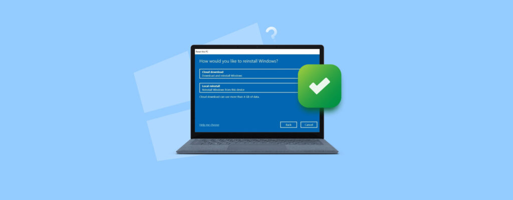 How to Reinstall Windows without Losing Data: Complete Guide