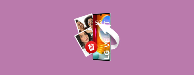 How to Recover Deleted Photos from LG Phone (With/Without Computer)